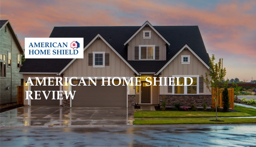 American Home Shield Review Home Warranty Method